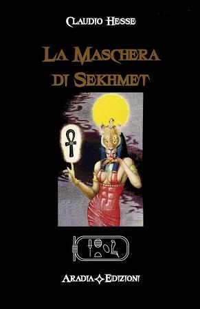 Trama del libro La maschera di Sekhmet